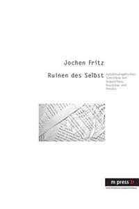 Ruinen Des Selbst