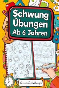 Schwungubungen Ab 6 Jahren