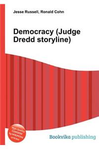 Democracy (Judge Dredd Storyline)