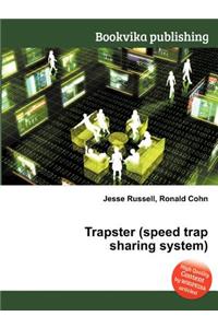 Trapster (Speed Trap Sharing System)