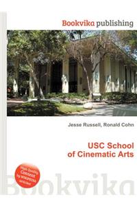 Usc School of Cinematic Arts