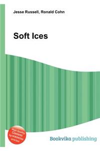 Soft Ices