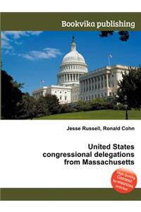United States Congressional Delegations from Massachusetts