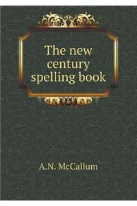 The New Century Spelling Book