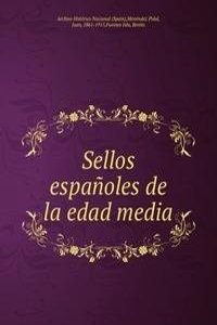 Sellos espanoles de la edad media