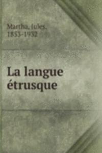 La langue etrusque