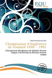 Championnat D'Angleterre de Football 1990 - 1991