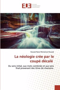 néologie crée par le coupé décalé