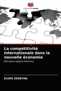 compétitivité internationale dans la nouvelle économie