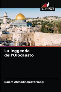 La leggenda dell'Olocausto