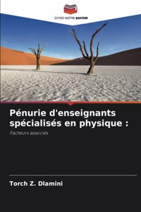 Pénurie d'enseignants spécialisés en physique