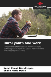 Rural youth and work