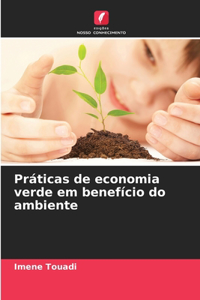 Práticas de economia verde em benefício do ambiente