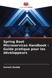Spring Boot Microservices Handbook