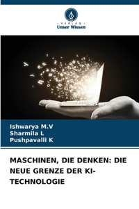 Maschinen, Die Denken