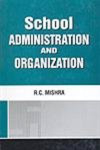 School Administration And Organization