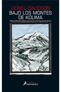 Bajo los Montes de Kolima