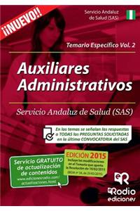 Auxiliares Administrativos del SAS. Temario Especifico. Volumen 2