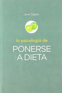 La Psicologia de ponerse a dieta