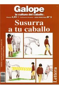 Susurra a Tu Caballo