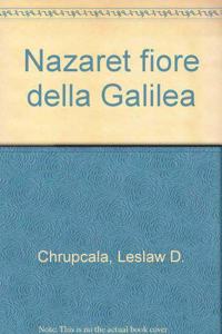 Nazaret Fiore Della Galilea