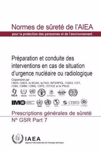 Preparedness and Response for a Nuclear or Radiological Emergency