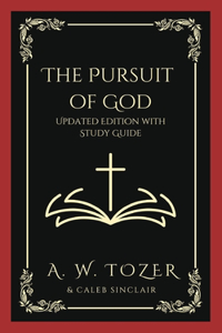 The Pursuit of God