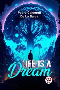 Life is a Dream
