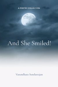And she smiled