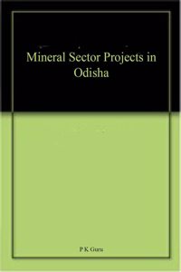 Mineral Sector Projects in Odisha