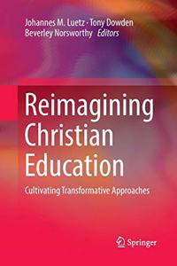 Reimagining Christian Education