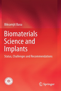 Biomaterials Science and Implants