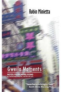 Gweilo Moments