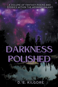 Darkness Polished