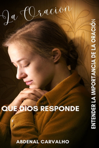 Oración que Dios Contesta