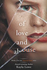 Of Love and Abuse