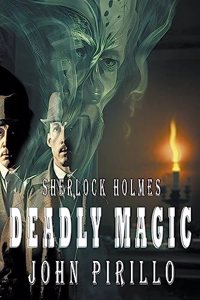 Sherlock Holmes, Deadly Magic