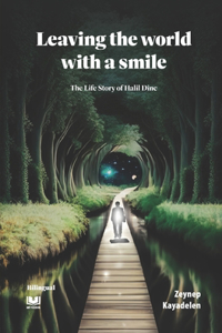 Leaving The World With A Smile
