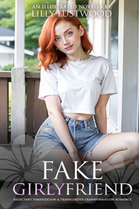 Fake Girlyfriend