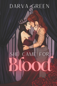 She Came for Blood