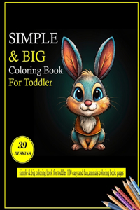 simple & big coloring book for toddler