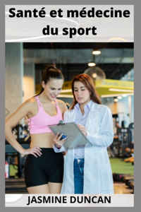 Santé et médecine du sport