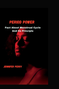 Period Power