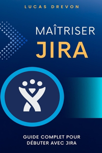 Maîtriser Jira