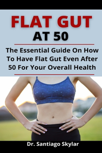 Flat Gut After 50