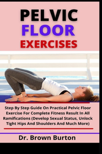 Pelvic Floor Exercises