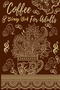 Coffee Coloring Book for Adults