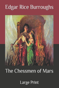 The Chessmen of Mars
