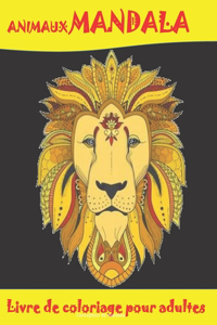 Livre de coloriage ANIMAUX MANDALA pour adultes