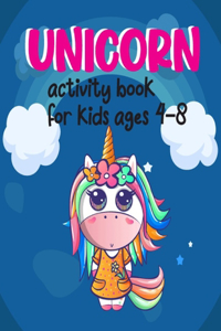 Unicorn Activity Book For Kids Ages 4-8